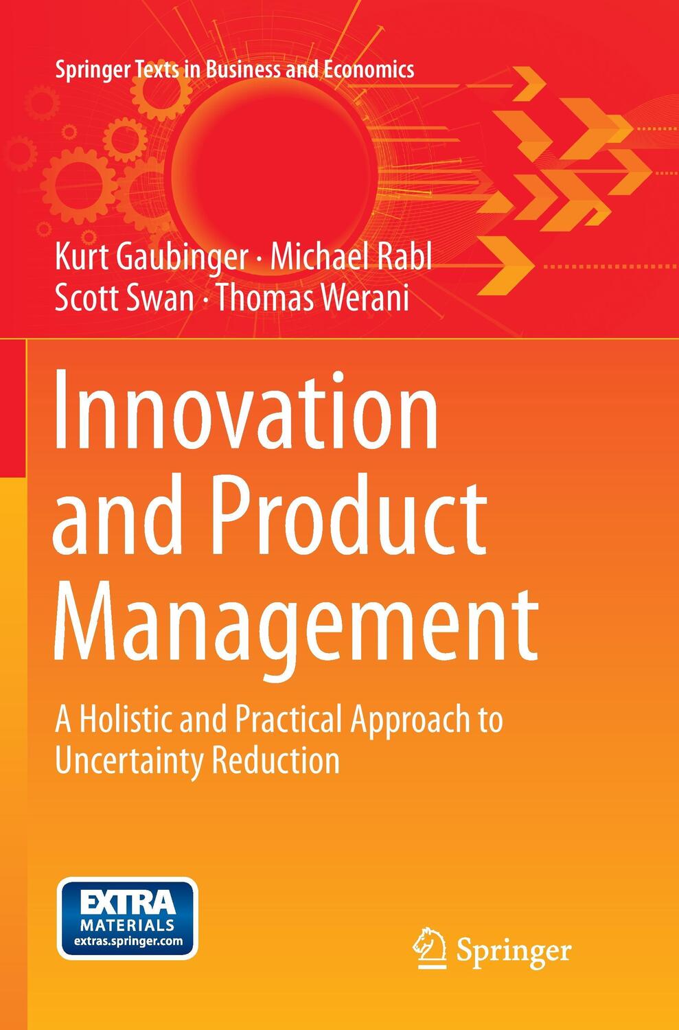 Cover: 9783662514993 | Innovation and Product Management | Kurt Gaubinger (u. a.) | Buch