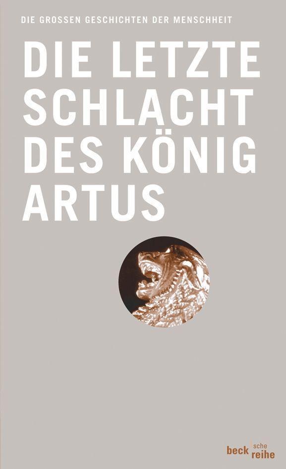 Cover: 9783406548116 | Die letzte Schlacht des König Artus | Thomas Malory | Taschenbuch