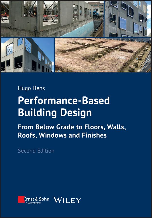 Cover: 9783433034392 | Performance-Based Building Design | Hugo Hens | Taschenbuch | XXVIII