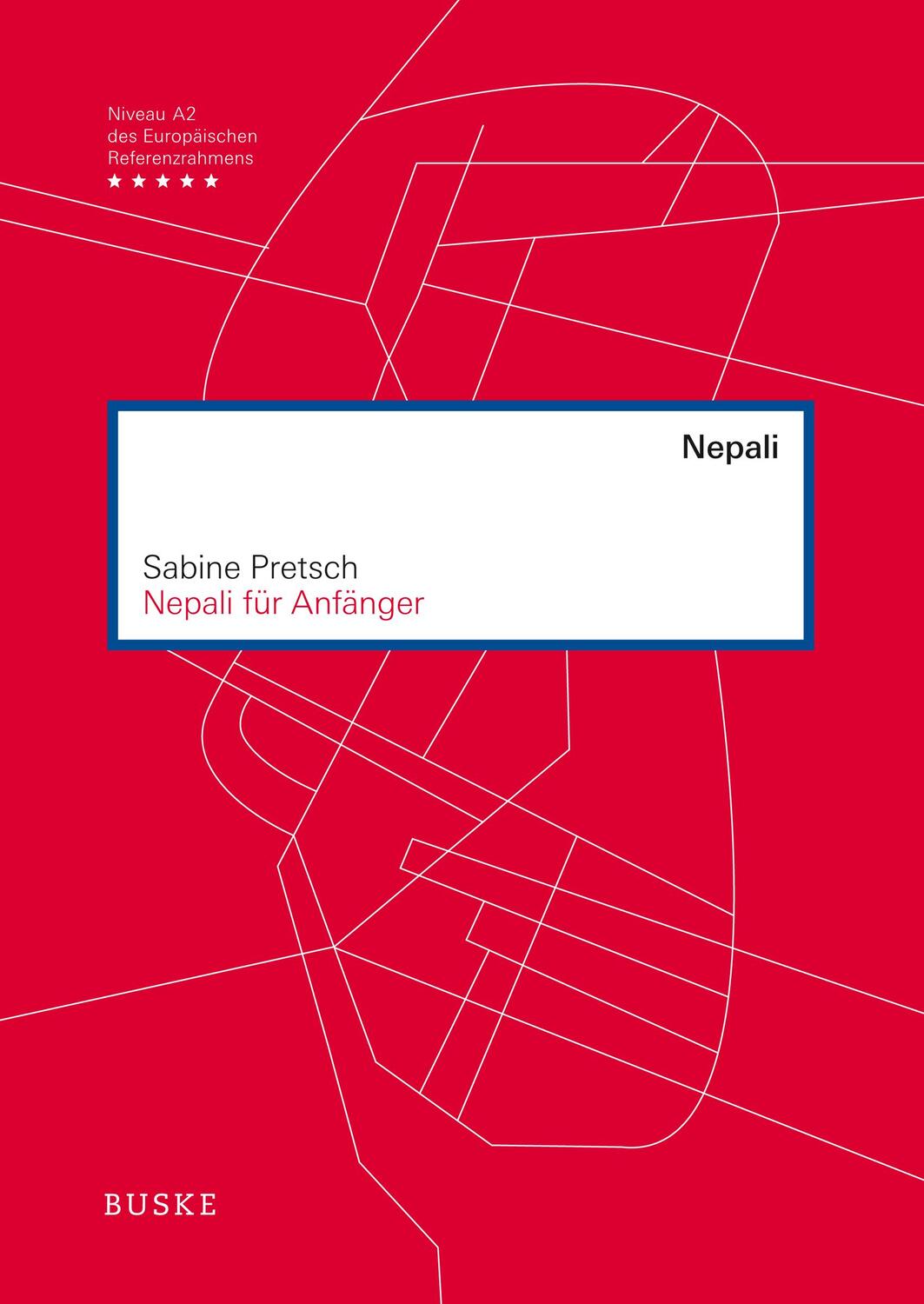 Cover: 9783875488999 | Nepali für Anfänger | Sabine Pretsch | Taschenbuch | Deutsch | 2019