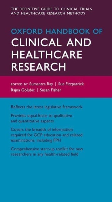 Cover: 9780199608478 | Oxford Handbook of Clinical and Healthcare Research | Ray (u. a.)