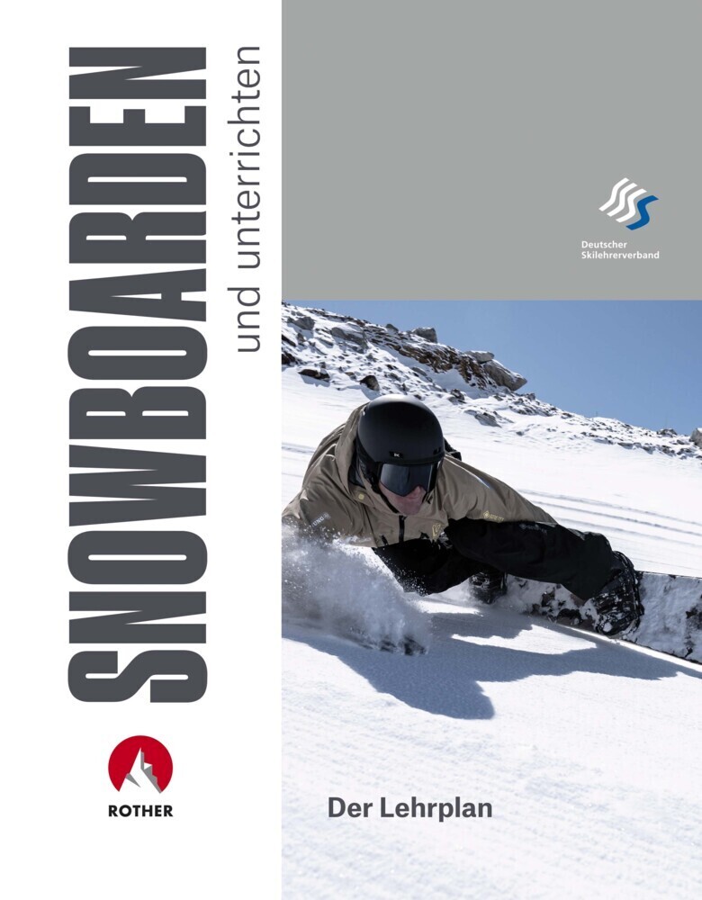 Cover: 9783763361083 | SNOWBOARDEN und unterrichten | Der Lehrplan | Skilehrerverband | Buch