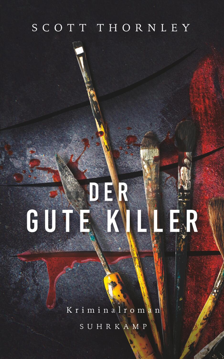 Cover: 9783518471937 | Der gute Killer | Thriller | Scott Thornley | Taschenbuch | Deutsch
