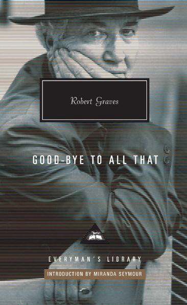 Cover: 9781841593845 | Goodbye to all that | Robert Graves | Buch | Englisch | 2018