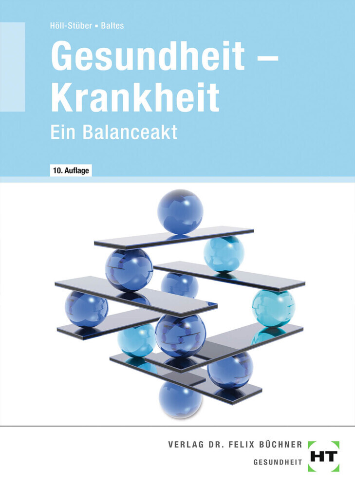 Cover: 9783582203953 | Gesundheit -- Krankheit | Ein Balanceakt | Sabine Baltes (u. a.)