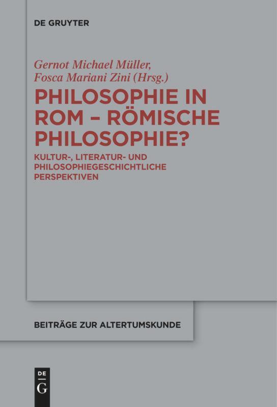 Cover: 9783110685206 | Philosophie in Rom ¿ Römische Philosophie? | Zini (u. a.) | Buch