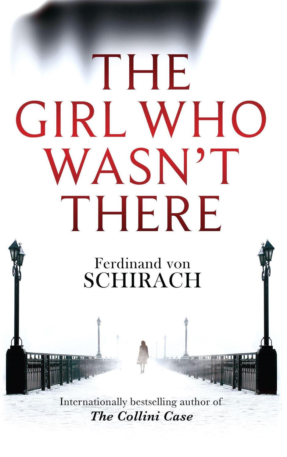 Cover: 9780349140469 | The Girl Who Wasn't There | Ferdinand von Schirach | Taschenbuch