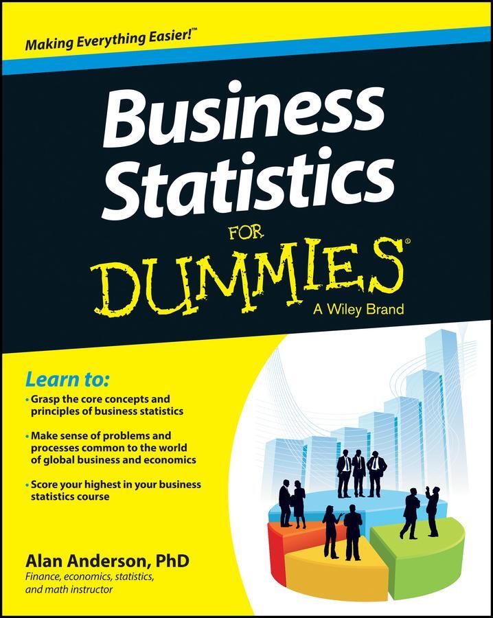 Cover: 9781118630693 | Business Statistics For Dummies | Alan Anderson | Taschenbuch | 416 S.