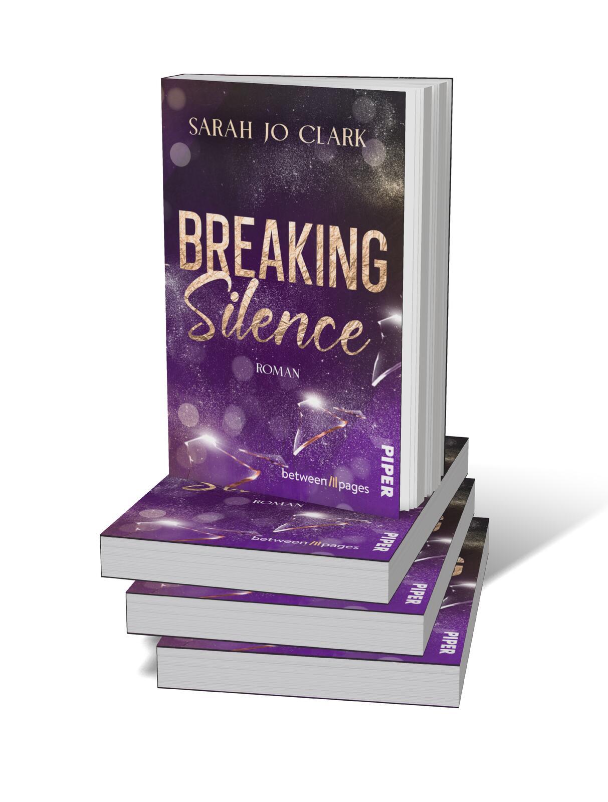 Bild: 9783492508483 | Breaking Silence | Sarah Jo Clark | Taschenbuch | 360 S. | Deutsch