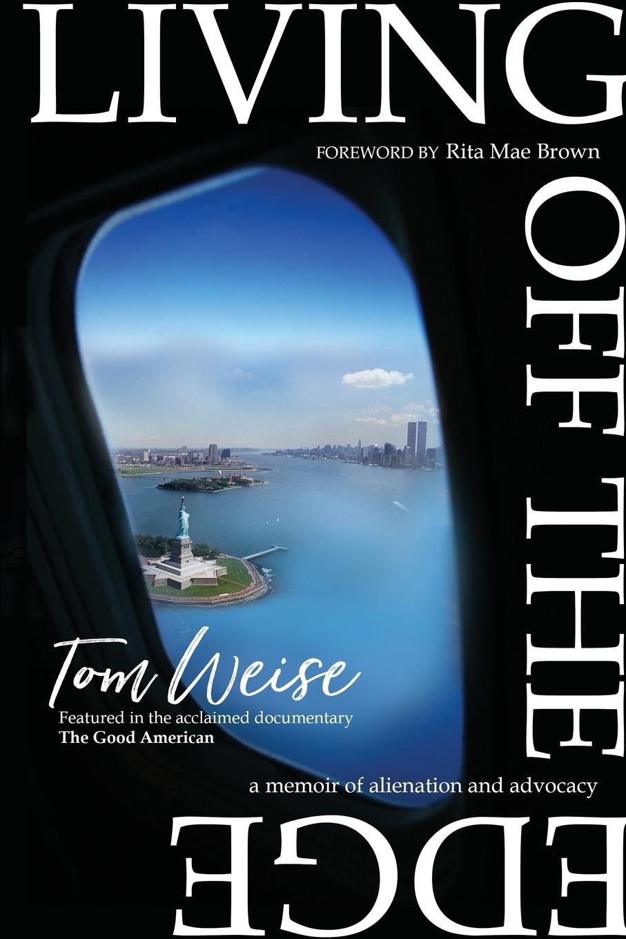 Cover: 9781948018241 | Living Off the Edge | Tom Weise | Taschenbuch | Paperback | Englisch