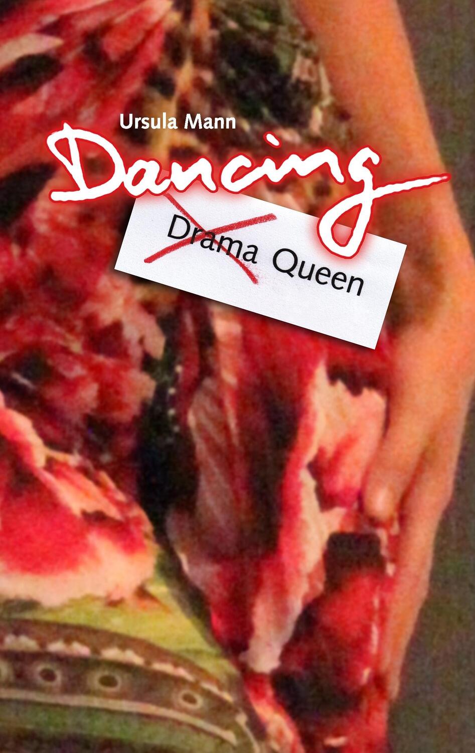 Cover: 9783734794216 | Dancing Queen | Ursula Mann | Taschenbuch | Paperback | Deutsch | 2015