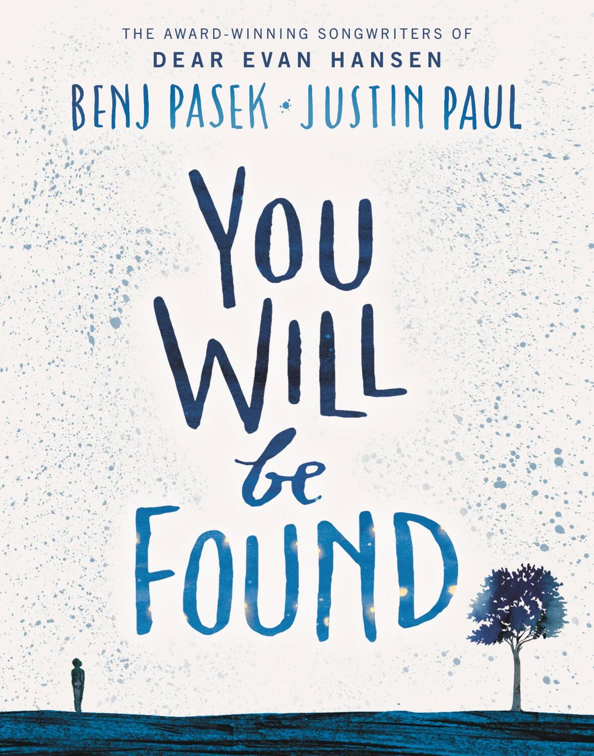 Cover: 9780316537667 | You Will Be Found | Benj Pasek (u. a.) | Buch | Englisch | 2020