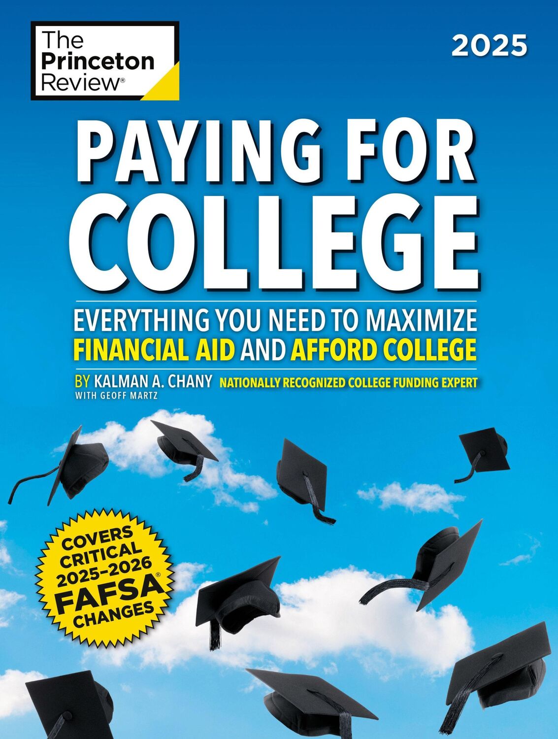 Cover: 9780593517864 | Paying for College, 2025 | The Princeton Review (u. a.) | Taschenbuch