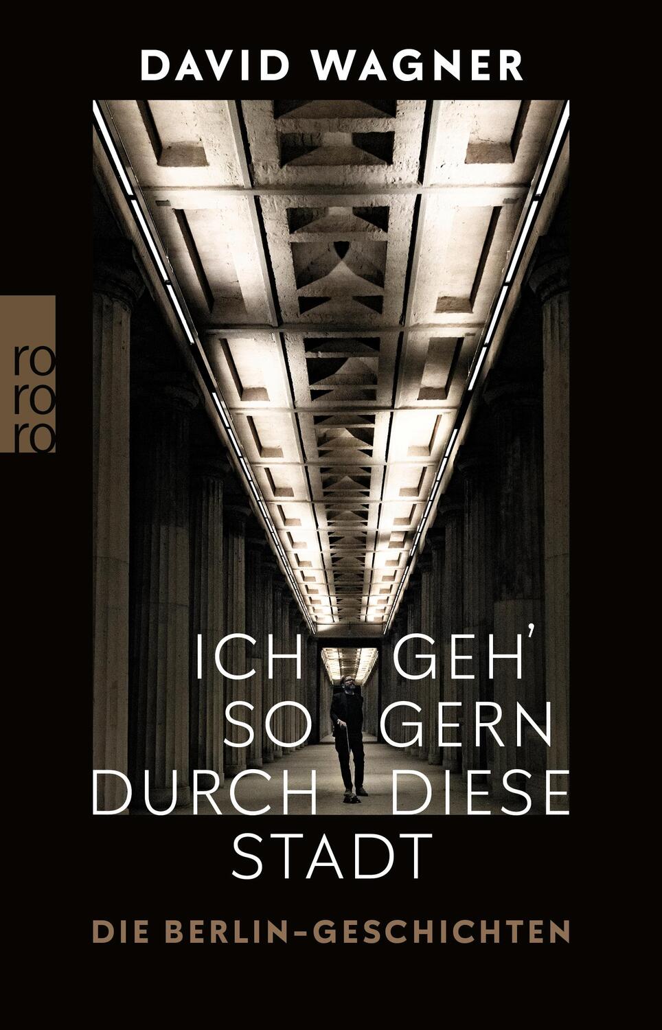Cover: 9783499010682 | Ich geh' so gern durch diese Stadt | Die Berlin-Geschichten | Wagner