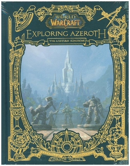 Cover: 9781789095715 | World of Warcraft: Exploring Azeroth - The Eastern Kingdoms | Buch