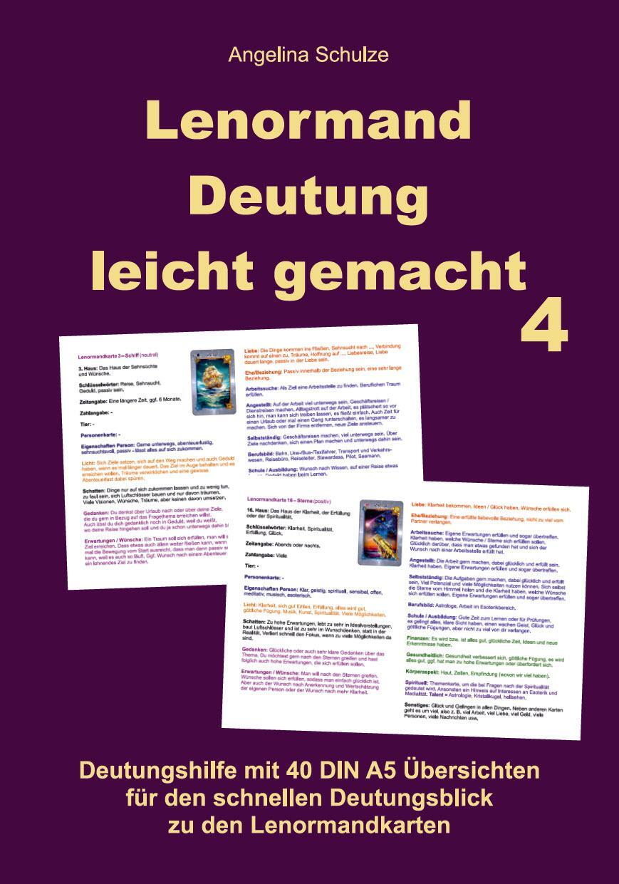Cover: 9783967381931 | Lenormand Deutung leicht gemacht 4 | Angelina Schulze | Taschenbuch