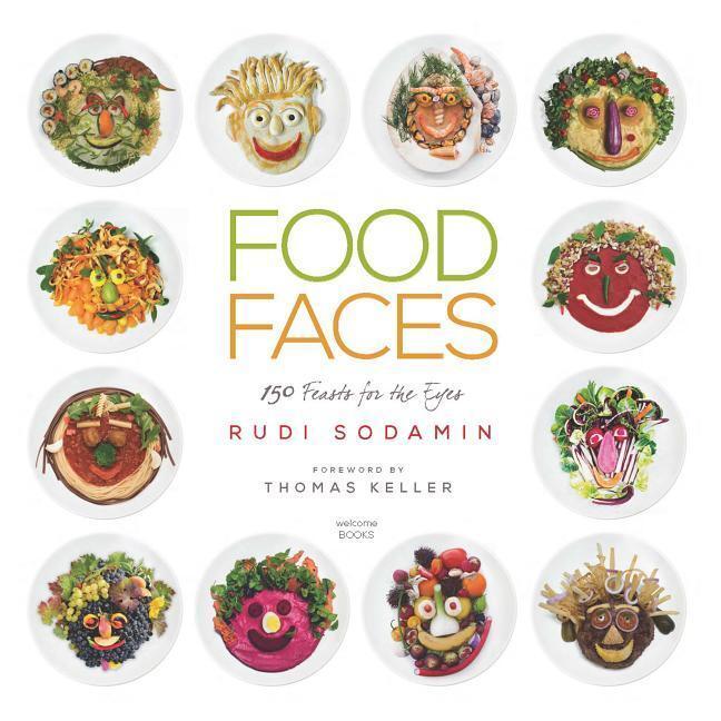 Cover: 9780789335678 | Food Faces | 150 Feasts for the Eyes | Rudi Sodamin (u. a.) | Buch