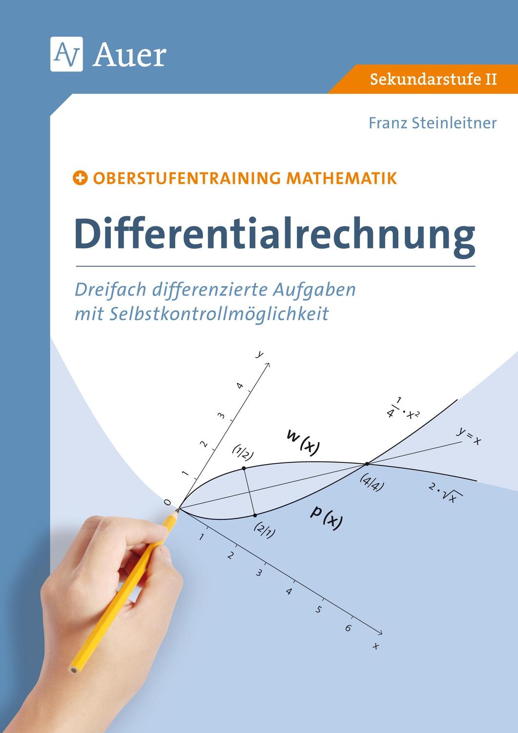 Cover: 9783403080848 | Differentialrechnung | Franz Steinleitner | Taschenbuch | Deutsch