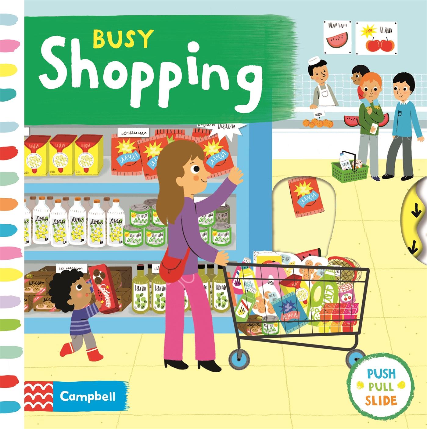 Cover: 9781529016604 | Busy Shopping | Campbell Books | Campbell Busy Books | Papp-Bilderbuch