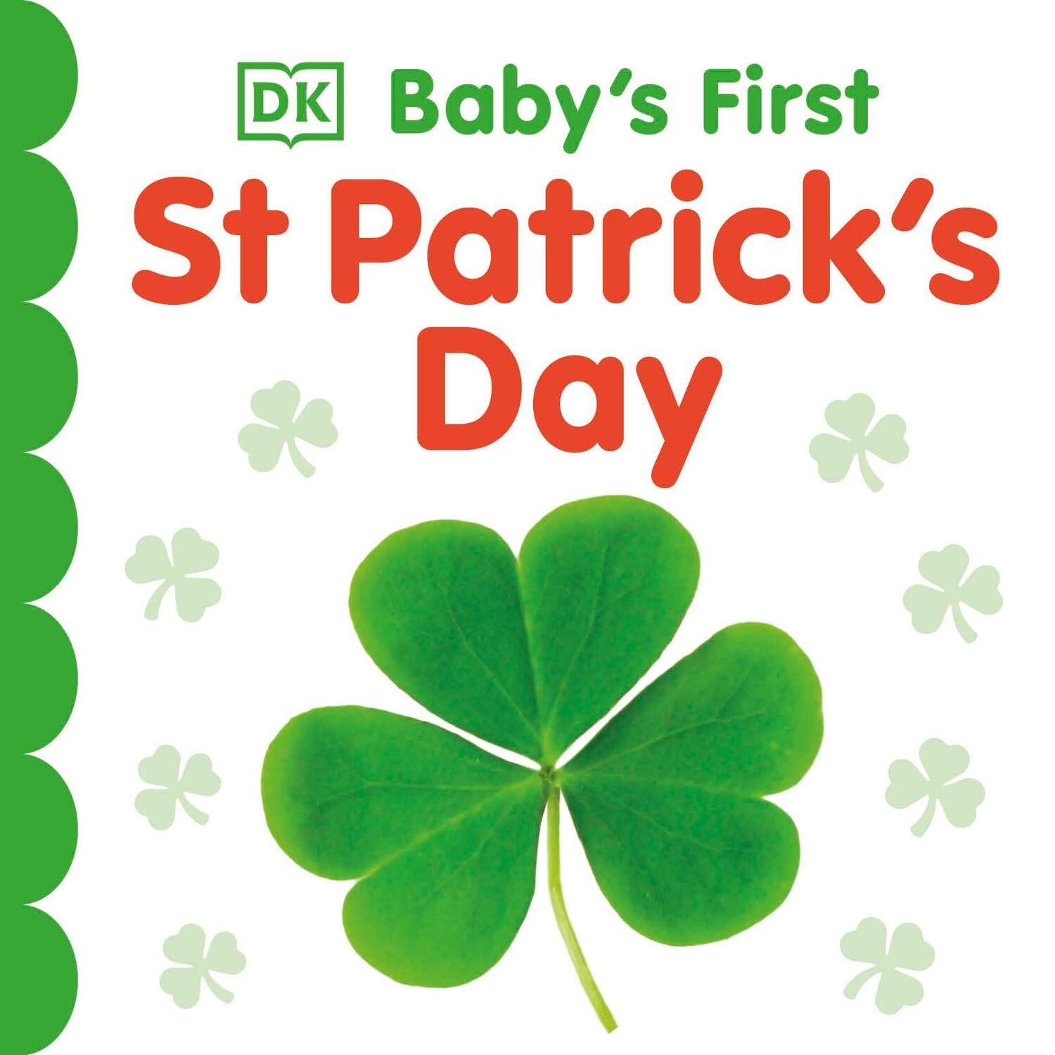 Cover: 9780241402061 | Baby's First St Patrick's Day | Dk | Buch | Papp-Bilderbuch | Englisch