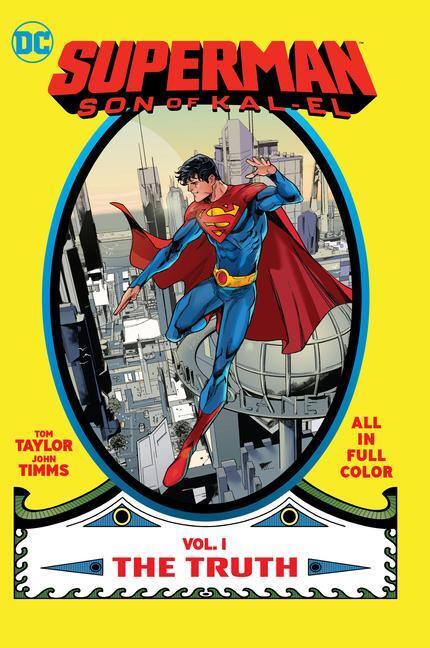 Cover: 9781779515322 | Superman: Son of Kal-El Vol. 1: The Truth | Tom Taylor (u. a.) | Buch