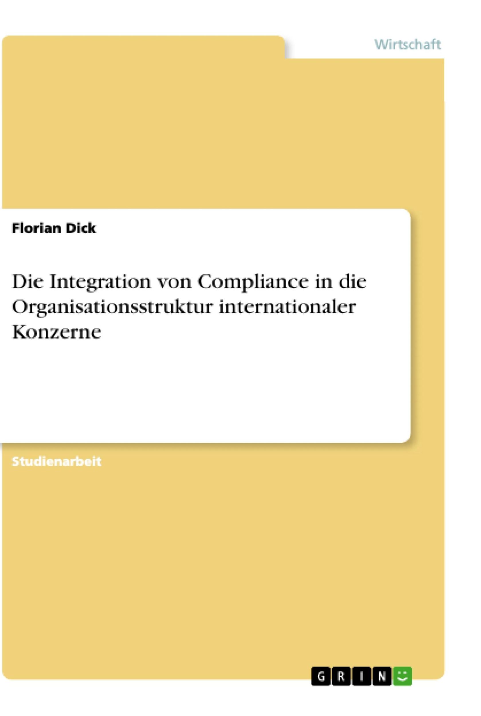 Cover: 9783346074201 | Die Integration von Compliance in die Organisationsstruktur...