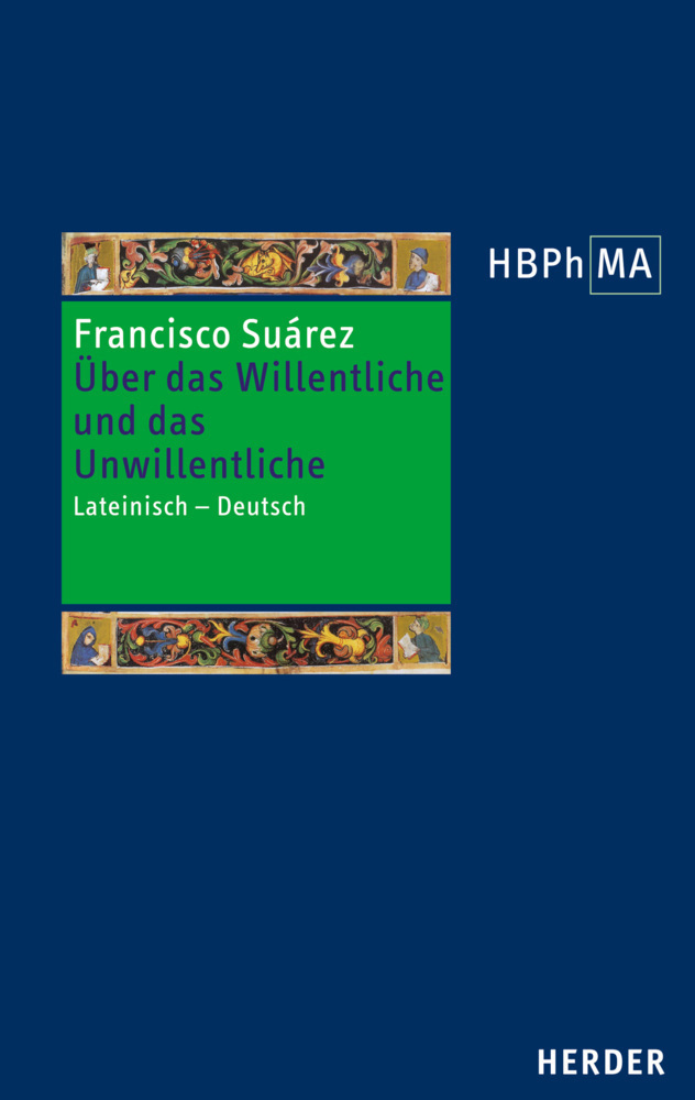 Cover: 9783451347962 | Herders Bibliothek der Philosophie des Mittelalters 2. Serie | Suárez