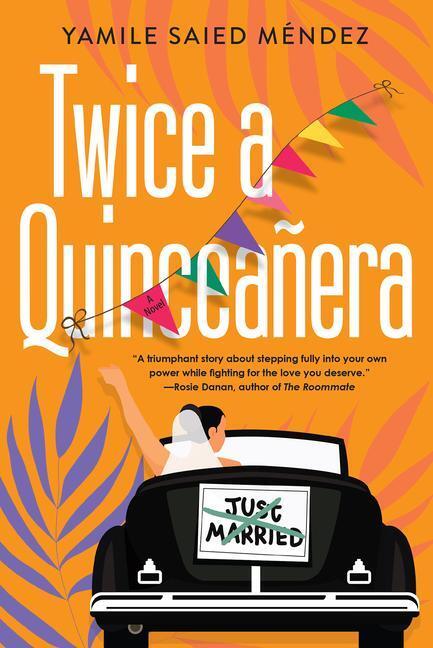 Cover: 9781496737052 | Twice a Quinceañera: A Delightful Second Chance Romance | Méndez