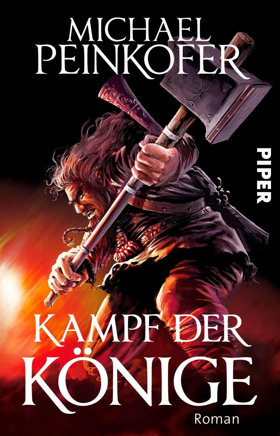 Cover: 9783492281393 | Kampf der Könige | Michael Peinkofer | Taschenbuch | Könige | Deutsch