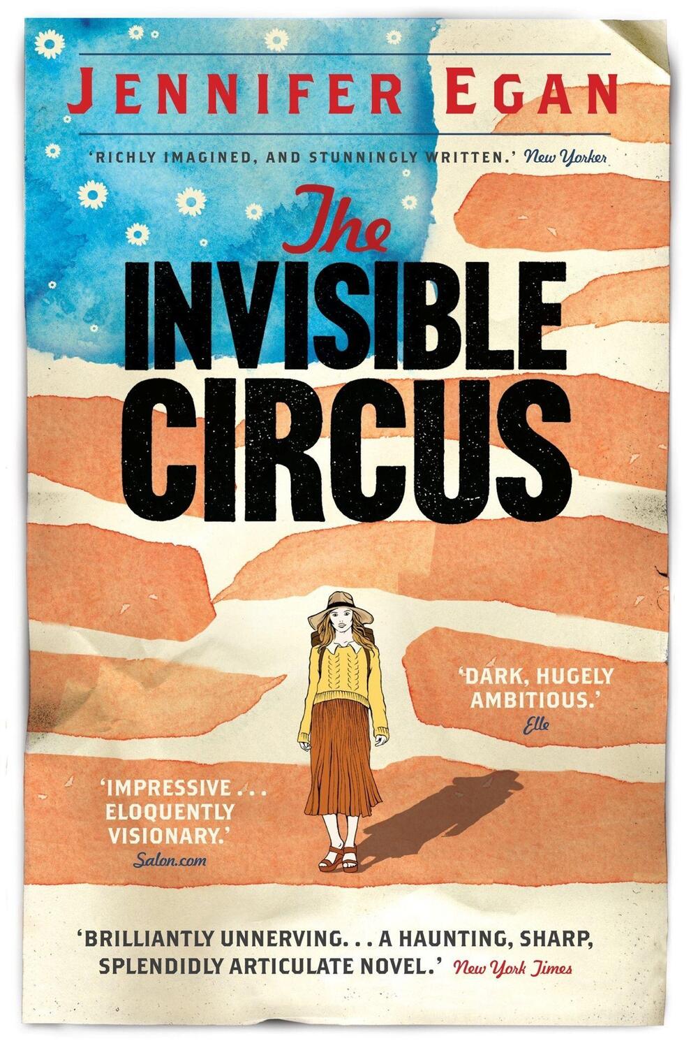 Cover: 9781780331225 | The Invisible Circus | Jennifer Egan | Taschenbuch | Englisch | 2012