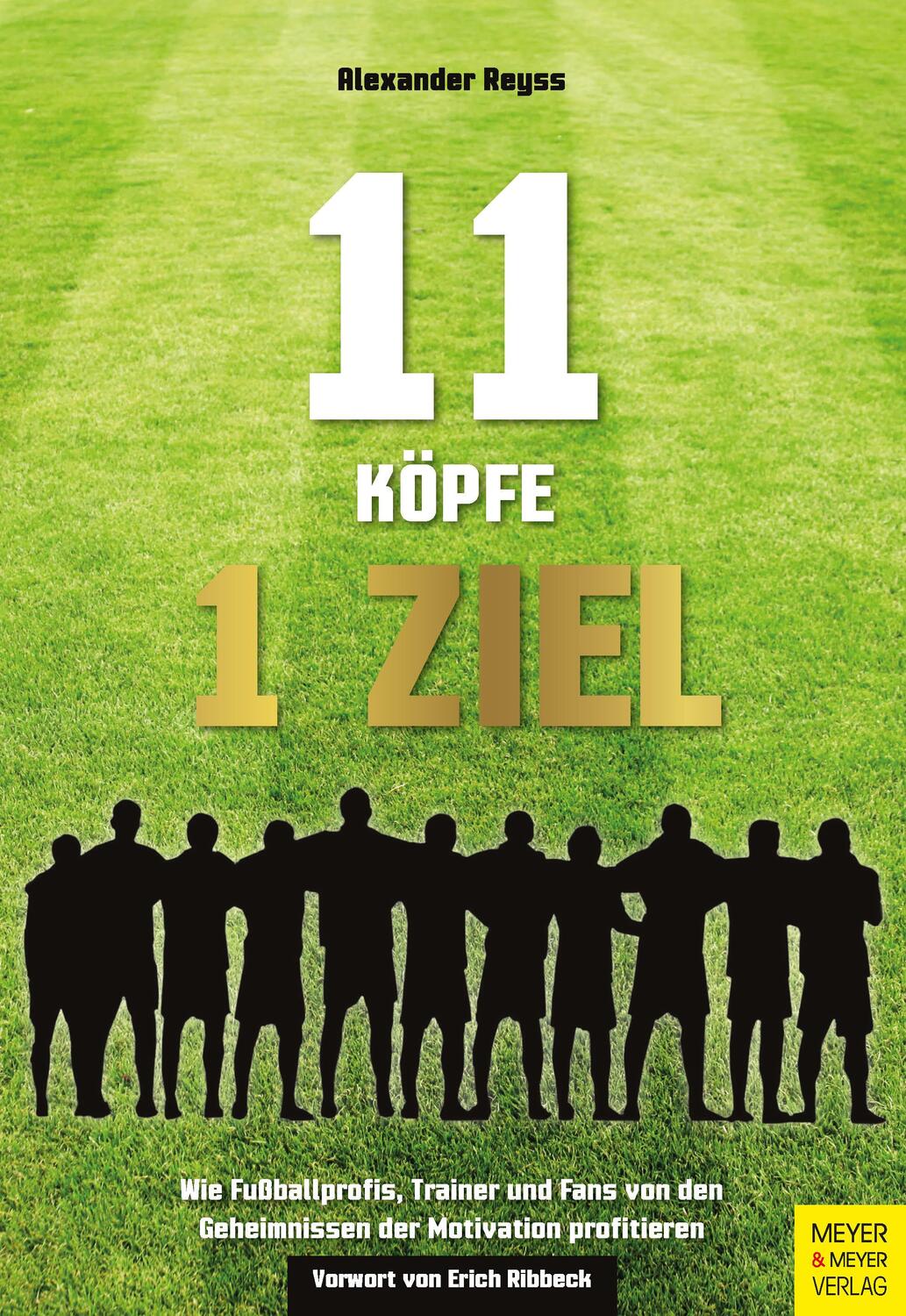 Cover: 9783840375958 | 11 Köpfe - 1 Ziel | Alexander Reyss | Taschenbuch | Deutsch | 2018
