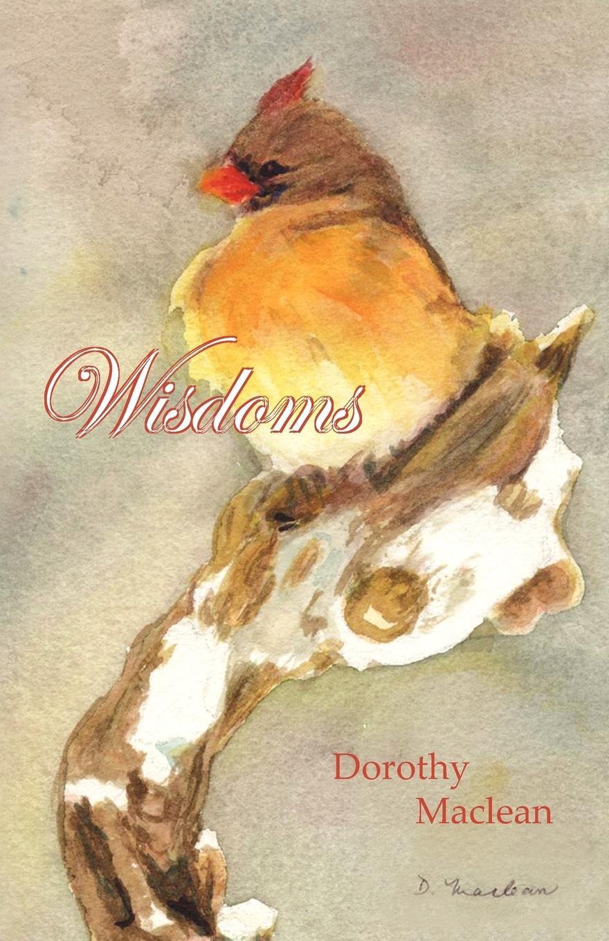 Cover: 9780936878096 | Wisdoms | Dorothy Maclean | Taschenbuch | Paperback | Englisch | 2008