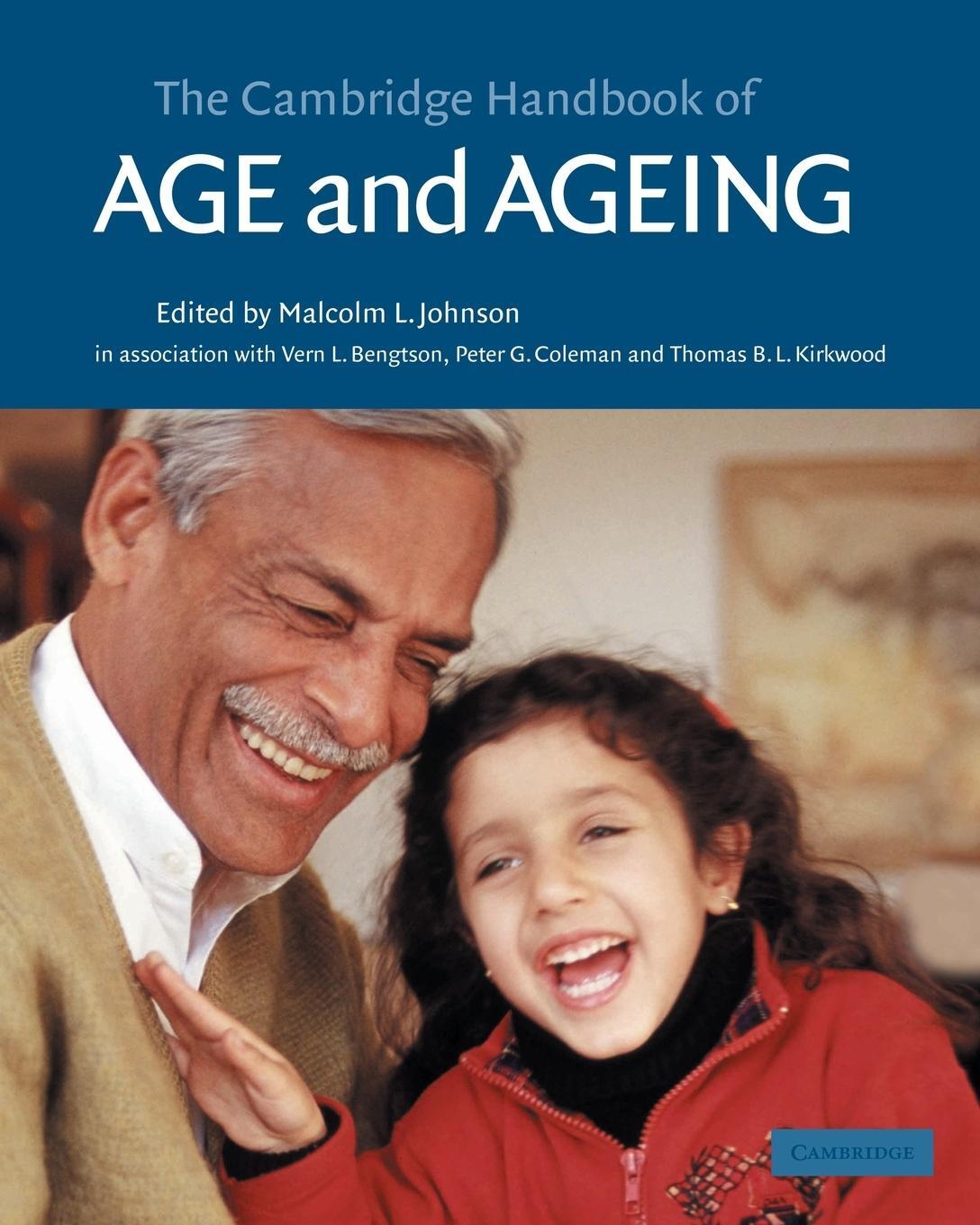 Cover: 9780521533706 | The Cambridge Handbook of Age and Ageing | Malcolm Johnson | Buch