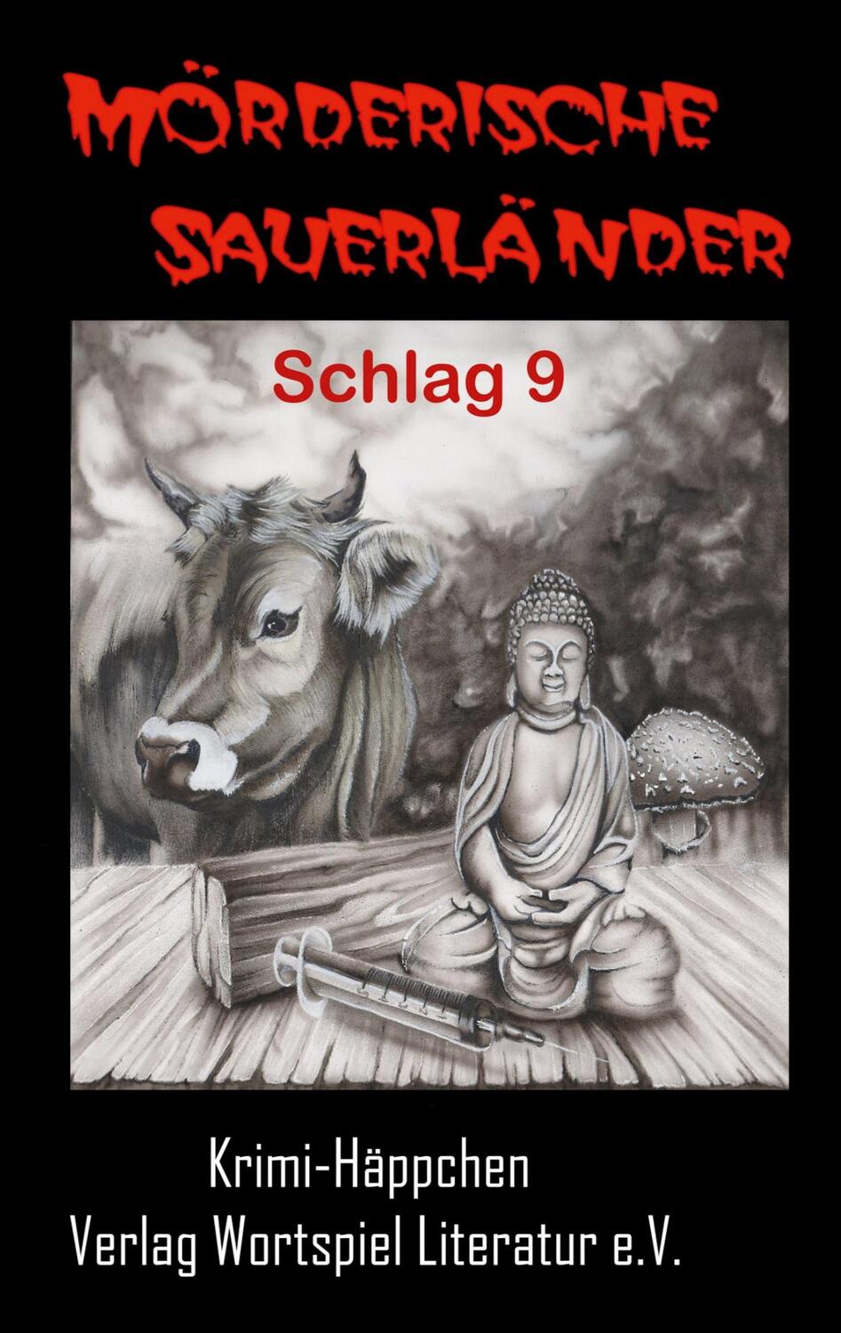 Cover: 9783935500432 | Mörderische Sauerländer - Schlag 9 | Krimi-Häppchen | Kallweit (u. a.)