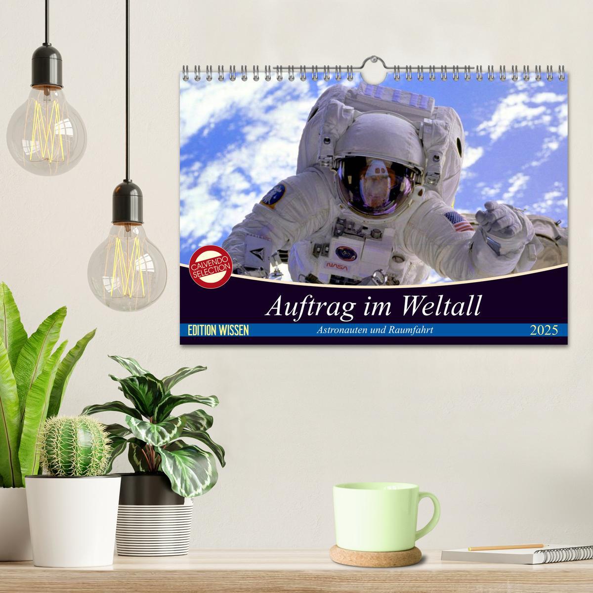 Bild: 9783435420735 | Auftrag im Weltall. Astronauten und Raumfahrt (Wandkalender 2025...