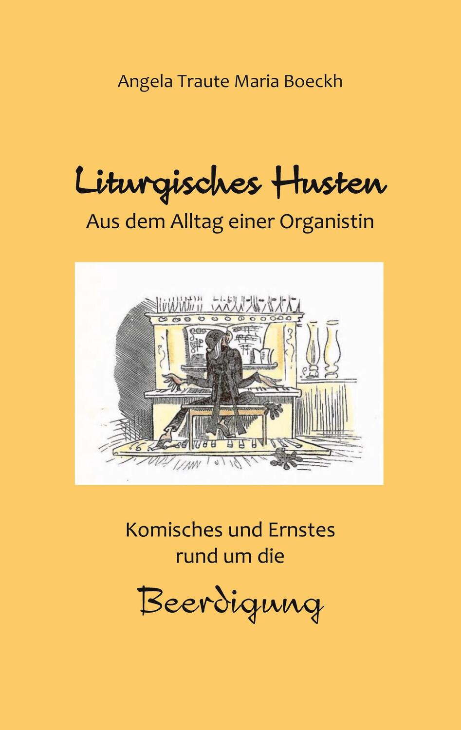 Cover: 9783347092488 | Liturgisches Husten | Angela Traute Maria Boeckh | Taschenbuch