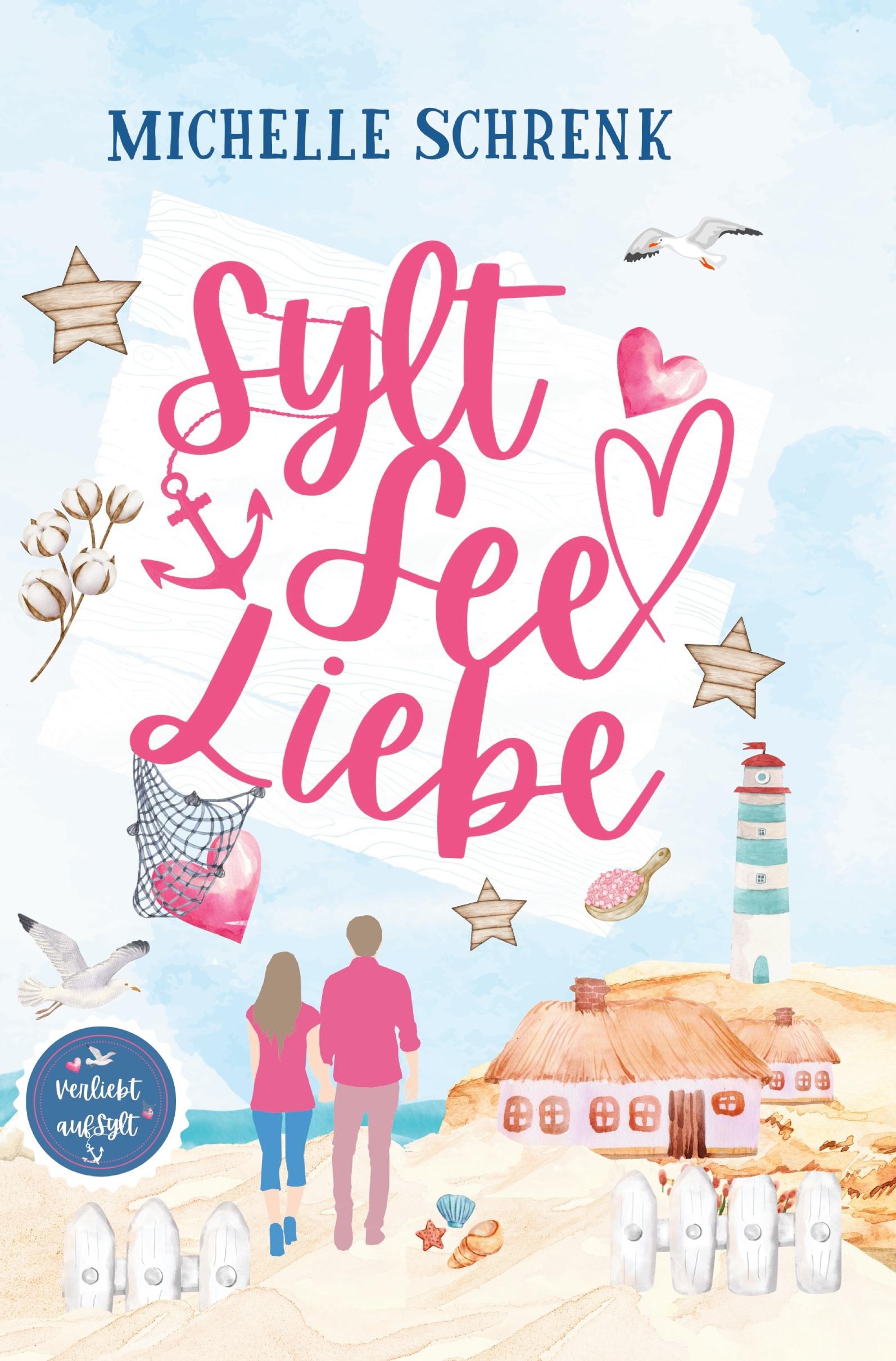 Cover: 9783759213716 | Syltseeliebe | Michelle Schrenk | Taschenbuch | Verliebt auf Sylt