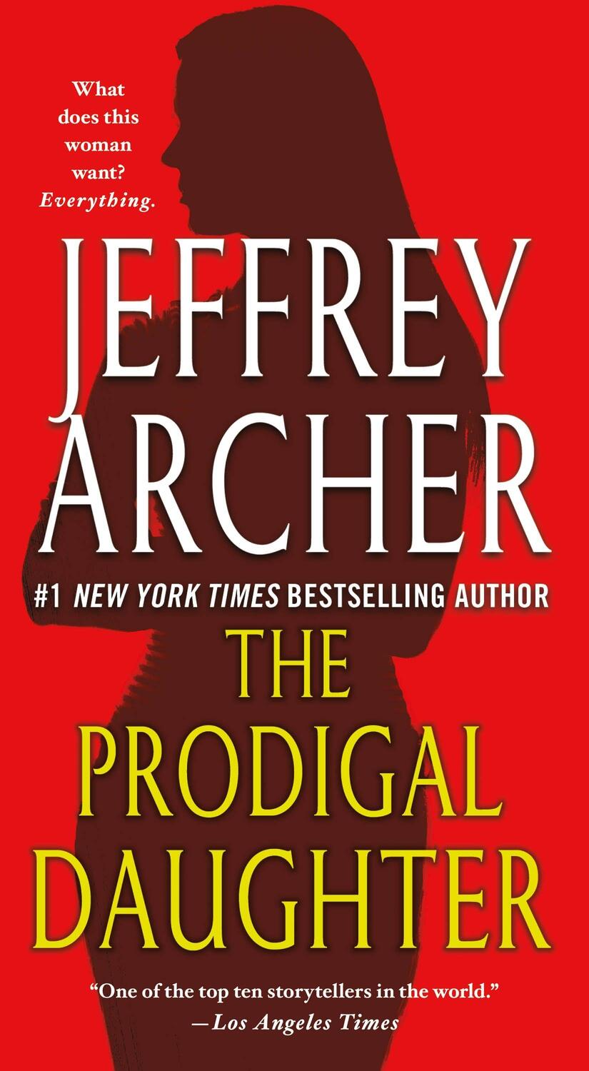 Cover: 9781250236111 | The Prodigal Daughter | Jeffrey Archer | Taschenbuch | Englisch | 2019