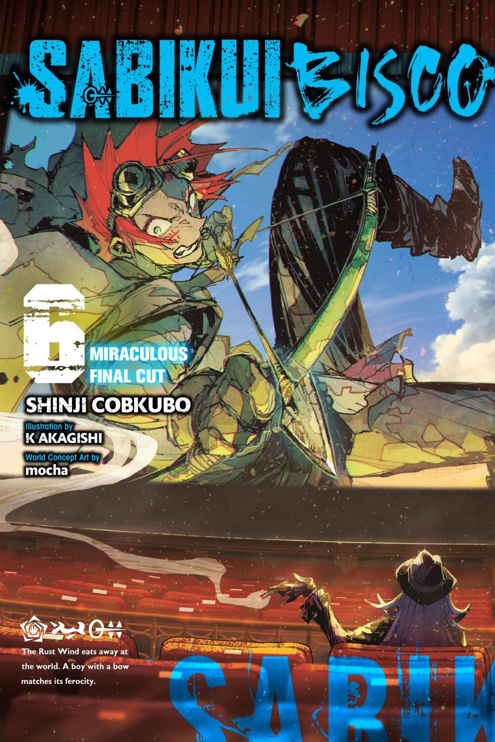 Cover: 9781975336912 | Sabikui Bisco, Vol. 6 (Light Novel) | Shinji Cobkubo | Taschenbuch
