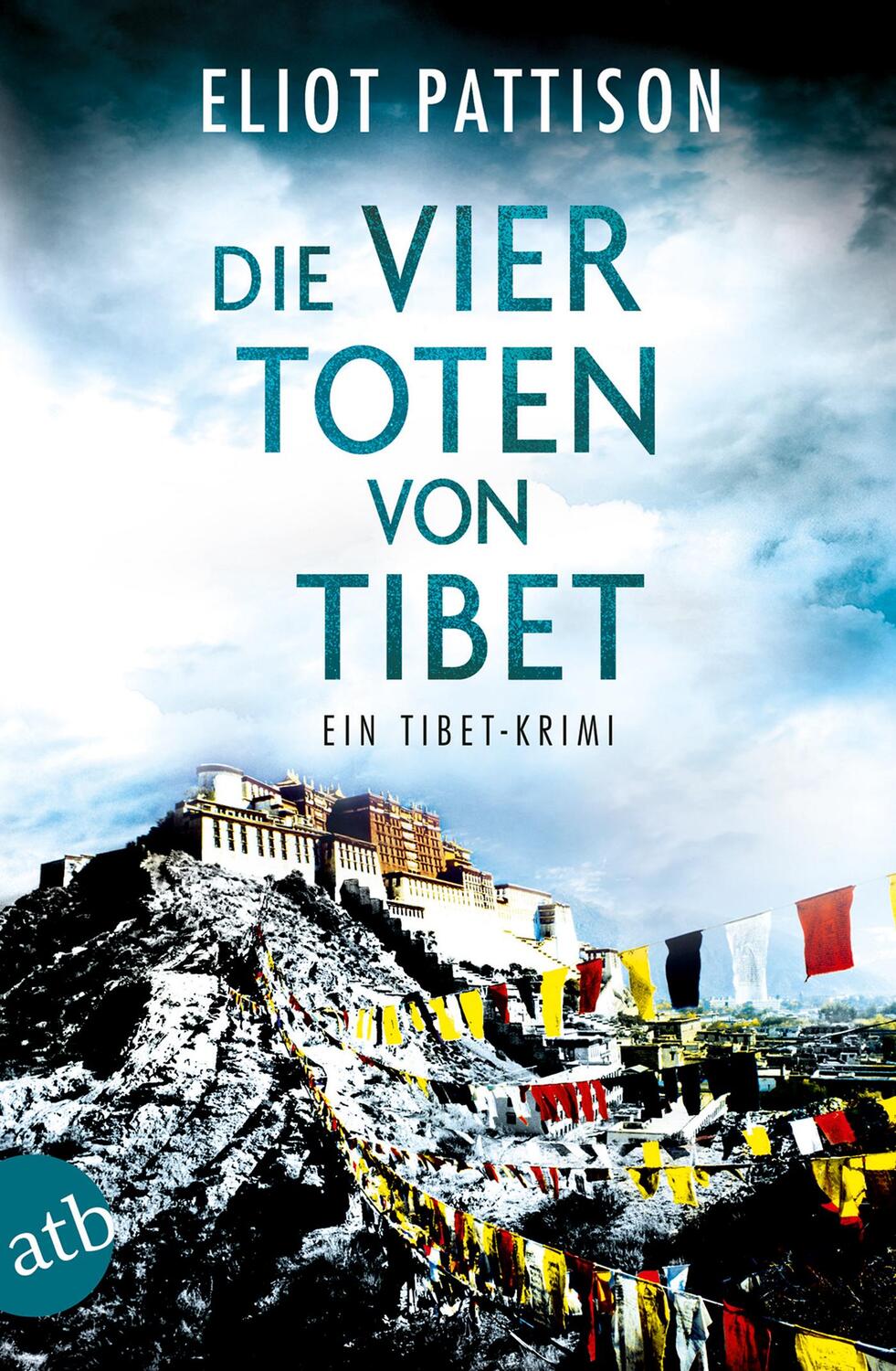 Cover: 9783746636665 | Die vier Toten von Tibet | Ein Tibet-Krimi | Eliot Pattison | Buch