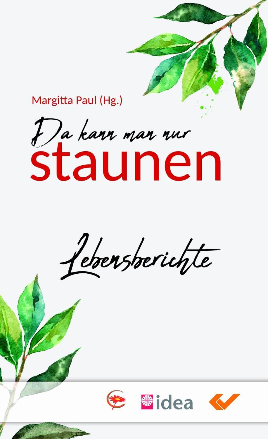 Cover: 9783863535728 | Da kann man nur staunen | Lebensberichte | Taschenbuch | 64 S. | 2018