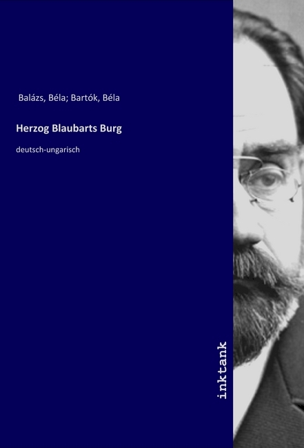 Cover: 9783747767504 | Herzog Blaubarts Burg | deutsch-ungarisch | Bartók | Taschenbuch