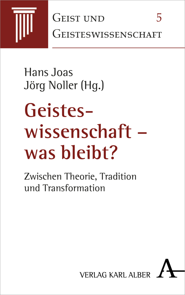 Cover: 9783495490686 | Geisteswissenschaft - was bleibt? | Jörg Noller | Buch | 2019 | Alber