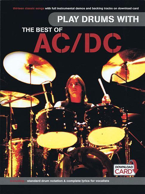 Cover: 9781785581991 | Play Drums With... The Best Of AC/DC | AC/DC | Buch | Englisch | 2015