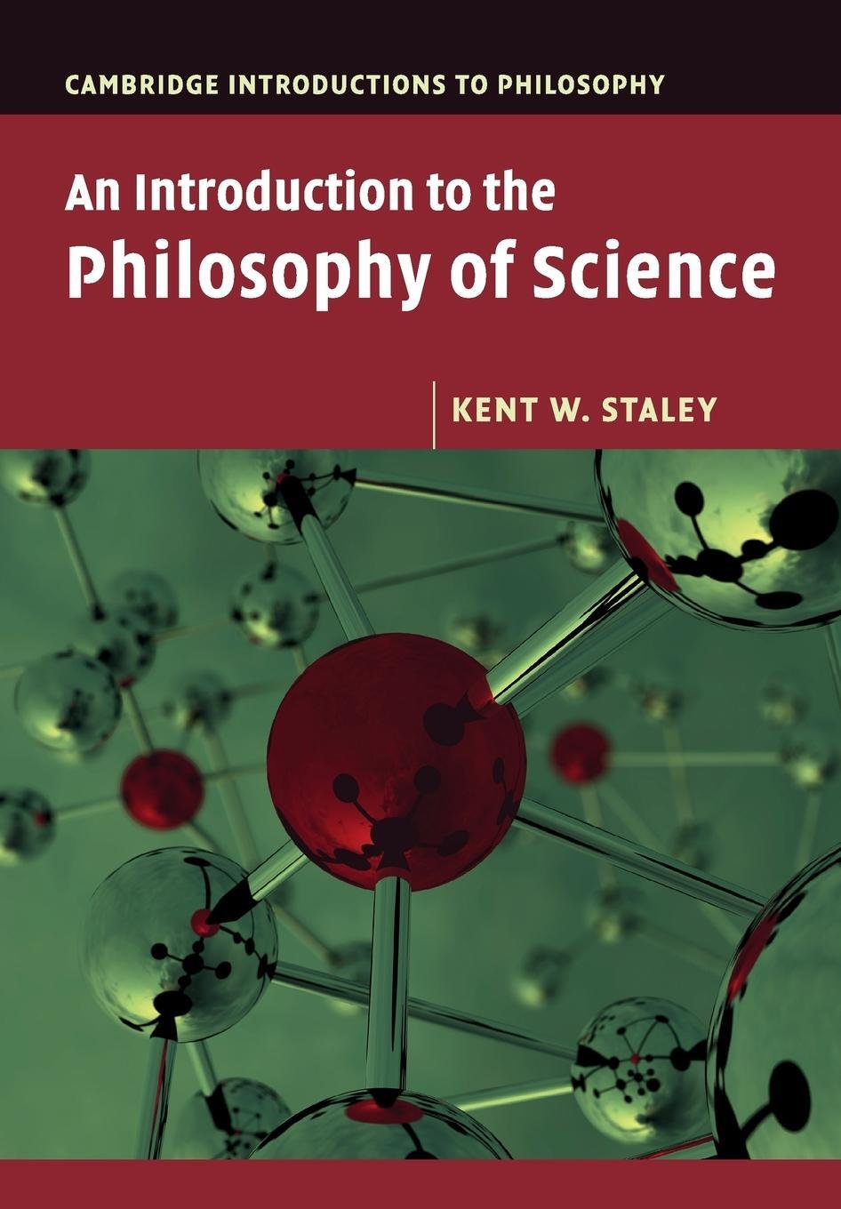 Cover: 9780521129992 | An Introduction to the Philosophy of Science | Kent W. Staley | Buch