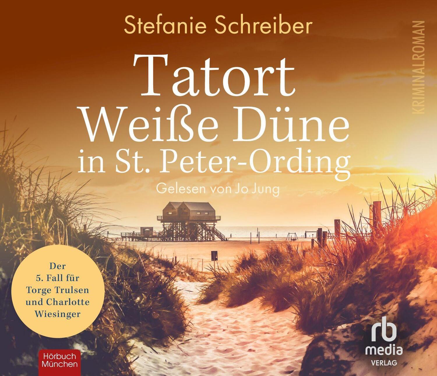 Cover: 9783987850196 | Tatort Weiße Düne in St. Peter-Ording | Stefanie Schreiber | Audio-CD