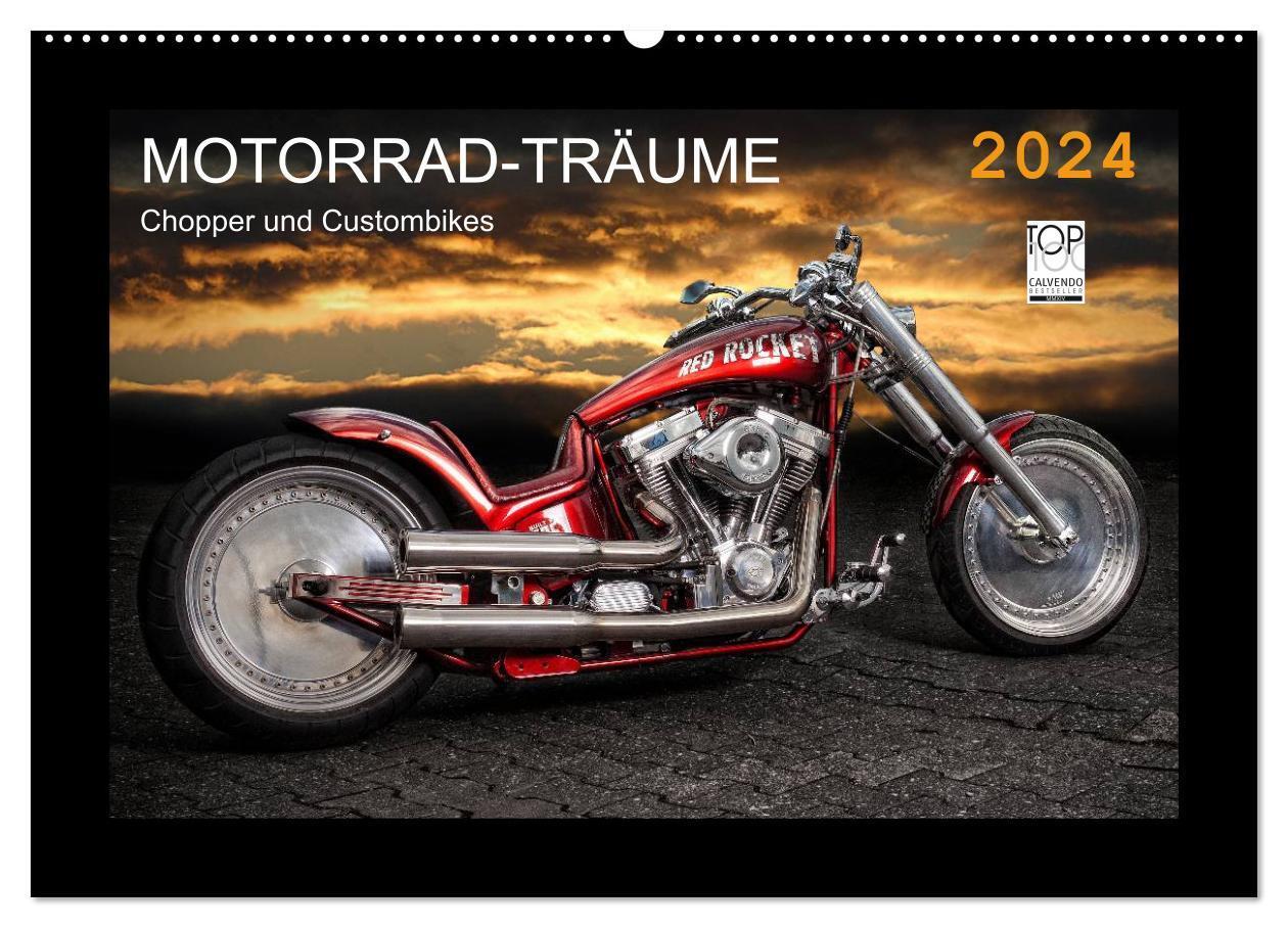 Cover: 9783675477261 | Motorrad-Träume ¿ Chopper und Custombikes (Wandkalender 2024 DIN A2...