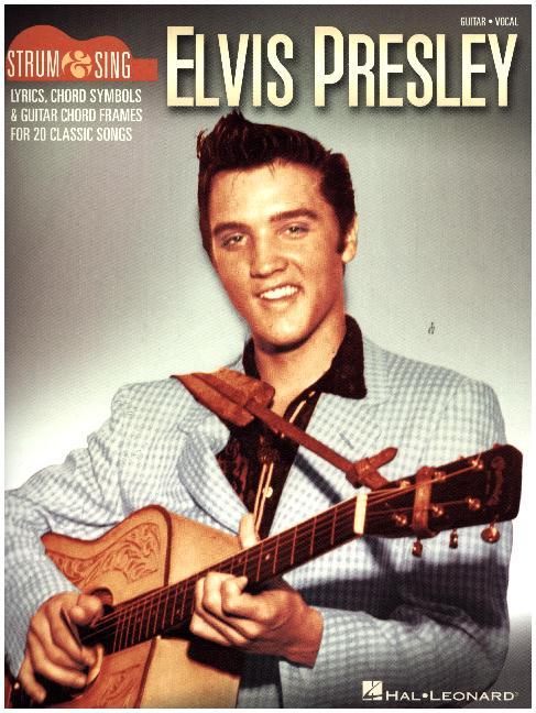 Cover: 888680649357 | Elvis Presley - Strum and Sing Guitar | Songbook für Gitarre | Presley