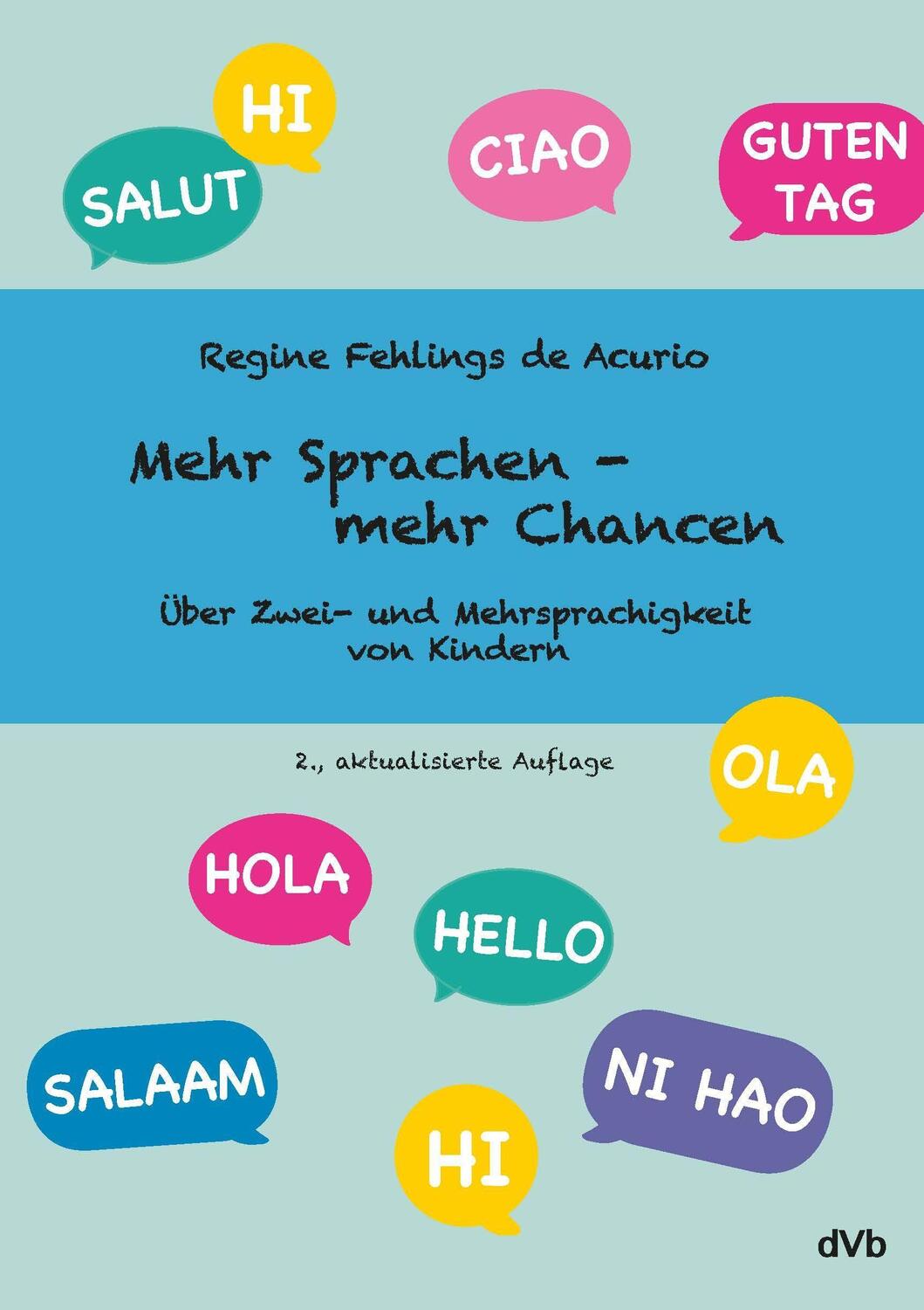 Cover: 9783938620403 | Mehr Sprachen - mehr Chancen | Regine Fehlings de Acurio | Taschenbuch