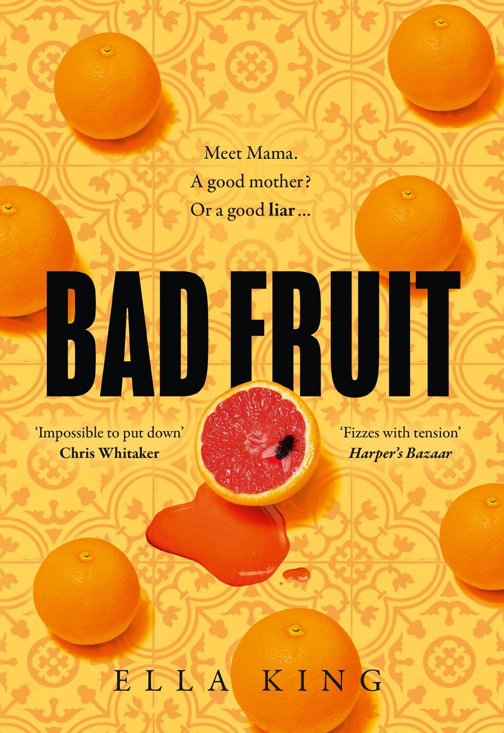 Cover: 9780008476557 | Bad Fruit | Ella King | Buch | Gebunden | Englisch | 2022